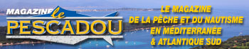 Magazine Le Pescadou
